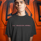 No Tension Baby - Master Oversized T-Shirt